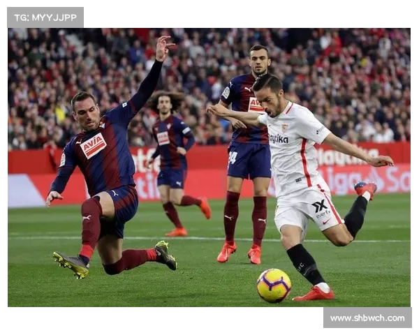 西甲：塞维利亚在主场强势胜出，击败瓦伦西亚